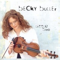 Becky Buller, Little Bird