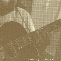 Jeff Parker, Forfolks