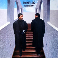 Ronnie Laws, Mirror Town