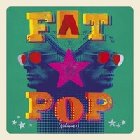 Paul Weller, Fat Pop (Volume 1) [Deluxe Edition]