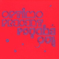 Optimo, Psyche Out