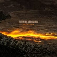 Burn River Burn, Neustonia