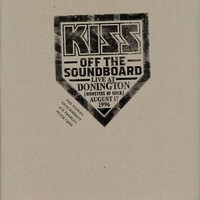 KISS, Off the Soundboard: Live at Donington, August 17, 1996
