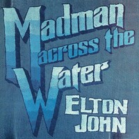Elton John, Madman Across The Water (Deluxe Edition)