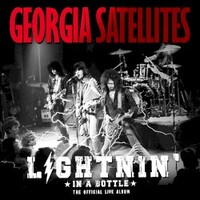 The Georgia Satellites, Lightnin' in a Bottle: The Official Live Album