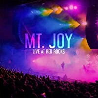 Mt. Joy, Live at Red Rocks