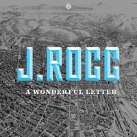 J. Rocc, A Wonderful Letter