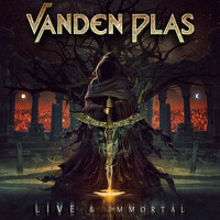 Vanden Plas, Live & Immortal
