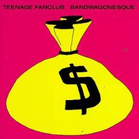 Teenage Fanclub, Bandwagonesque