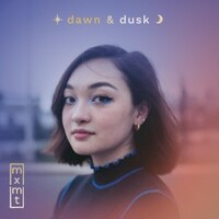 Mxmtoon, Dawn & Dusk