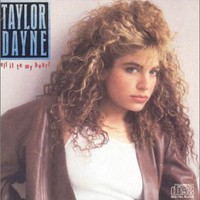 Taylor Dayne, Tell It to My Heart