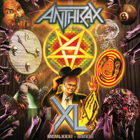 Anthrax, XL