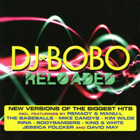 DJ BoBo, Reloaded