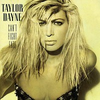 Taylor Dayne, Can't Fight Fate