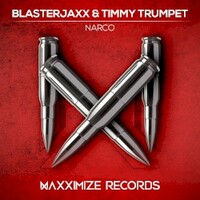 Blasterjaxx & Timmy Trumpet, Narco