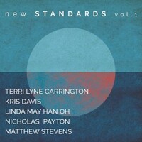 Terri Lyne Carrington, New Standards Vol. 1