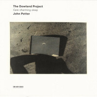 The Dowland Project, Care-Charming Sleep