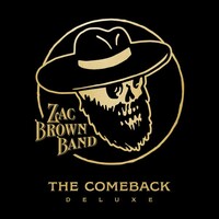 Zac Brown Band, The Comeback (Deluxe)