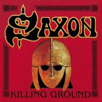 Saxon, Killing Ground