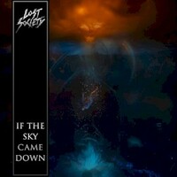 Lost Society, If The Sky Came Down