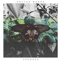 Boston Manor, Saudade