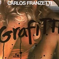 Carlos Franzetti, Grafitti