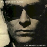 The James Taylor Quartet, In The Hand of The Inevitable