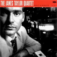 The James Taylor Quartet, Wait a Minute