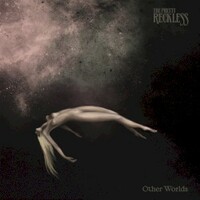 The Pretty Reckless, Other Worlds