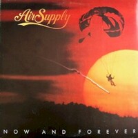 Air Supply, Now And Forever