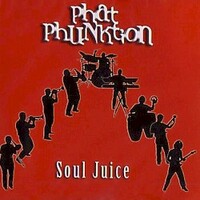 Phat Phunktion, Soul Juice