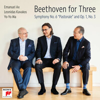 Yo-Yo Ma, Leonidas Kavakos & Emanuel Ax, Beethoven for Three: Symphony No. 6 "Pastorale" and Op. 1, No. 3