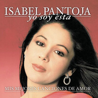 Isabel Pantoja, Yo soy sta: Mis mejores canciones de amor