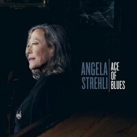 Angela Strehli, Ace Of Blues
