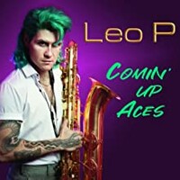Leo P, Comin' Up Aces
