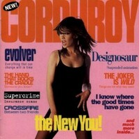 Corduroy, The New You!