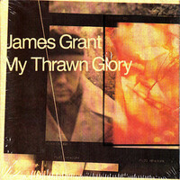 James Grant, My Thrawn Glory