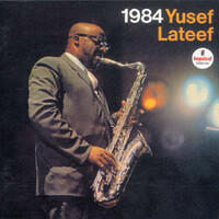 Yusef Lateef, 1984