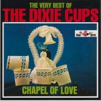 The Dixie Cups, The Very Best of the Dixie Cups