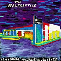 The Malpractice, Additional Purchase Incentives