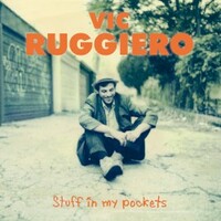 Vic Ruggiero, Stuff in My Pockets