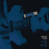 JD Simo, Songs From The House Of Grease