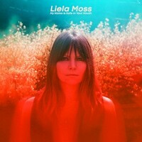 Liela Moss, My Name Is Safe In Your Mouth