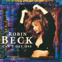Robin Beck, Can't Get Off