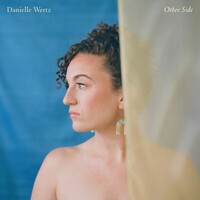 Danielle Wertz, Other Side