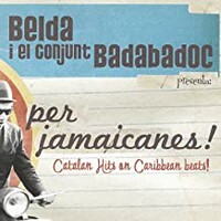 El Belda i el conjunt Badabadoc, Per jamaicanes!