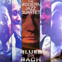 The Modern Jazz Quartet, Blues On Bach