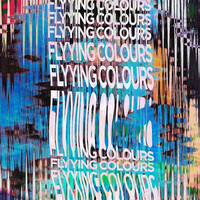 Flyying Colours, Flyying Colours