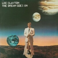 Lee Clayton, The Dream Goes On