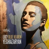Lucy Yeghiazaryan, Blue Heaven